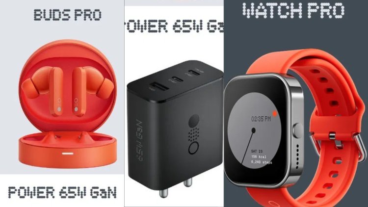 Nothing's CMF Debuts Buds Pro, Watch Pro & 65W GaN Charger With Promising Style, Innovation, And Affordability