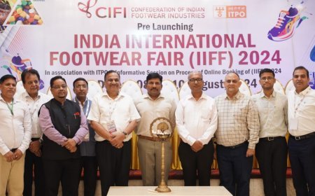 The Confederation Of Indian Footwear Industries (CIFI) Announces 8th India International Footwear Fair In New Delhi